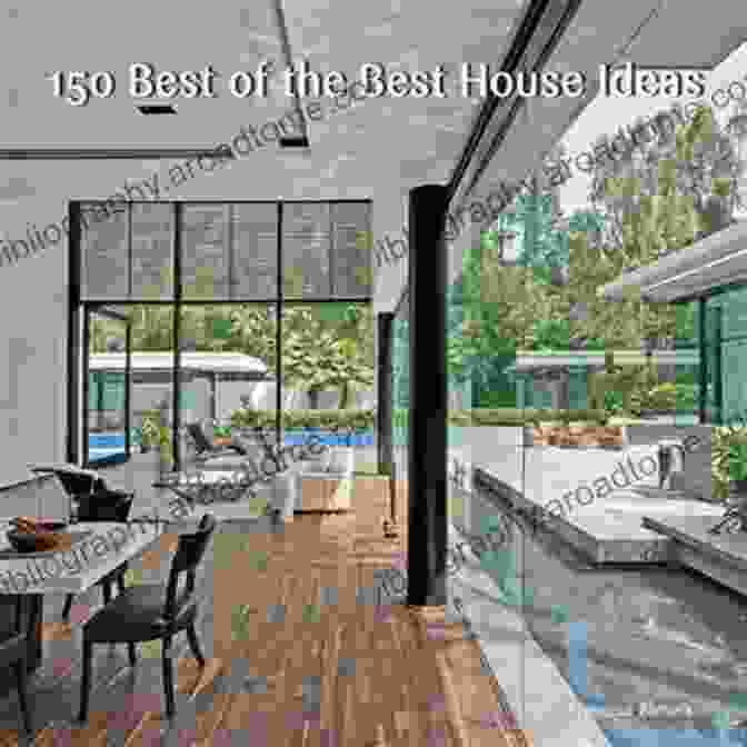 150 Best Of The Best House Ideas