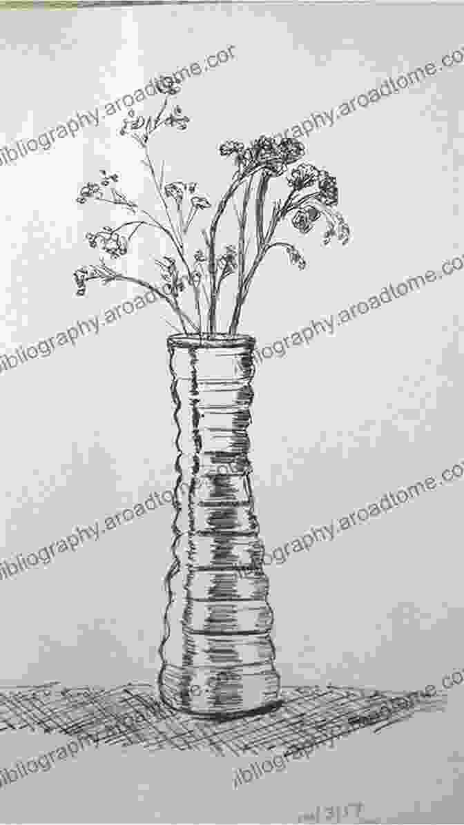 A Pen And Ink Drawing Of A Still Life With A Vase Of Flowers And A Book Infinite Line: Imaginative Works Landscapes Still Lifes And Wild Life (Pen And Ink Drawings 1)