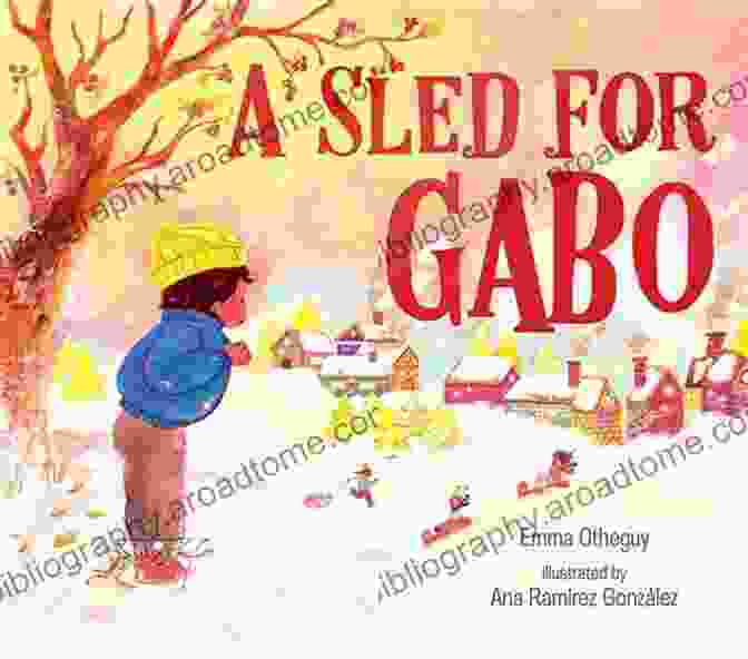 Book Cover Of A Sled For Gabo Emma Otheguy