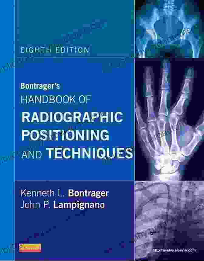 Chest Positioning Bontrager S Handbook Of Radiographic Positioning And Techniques E