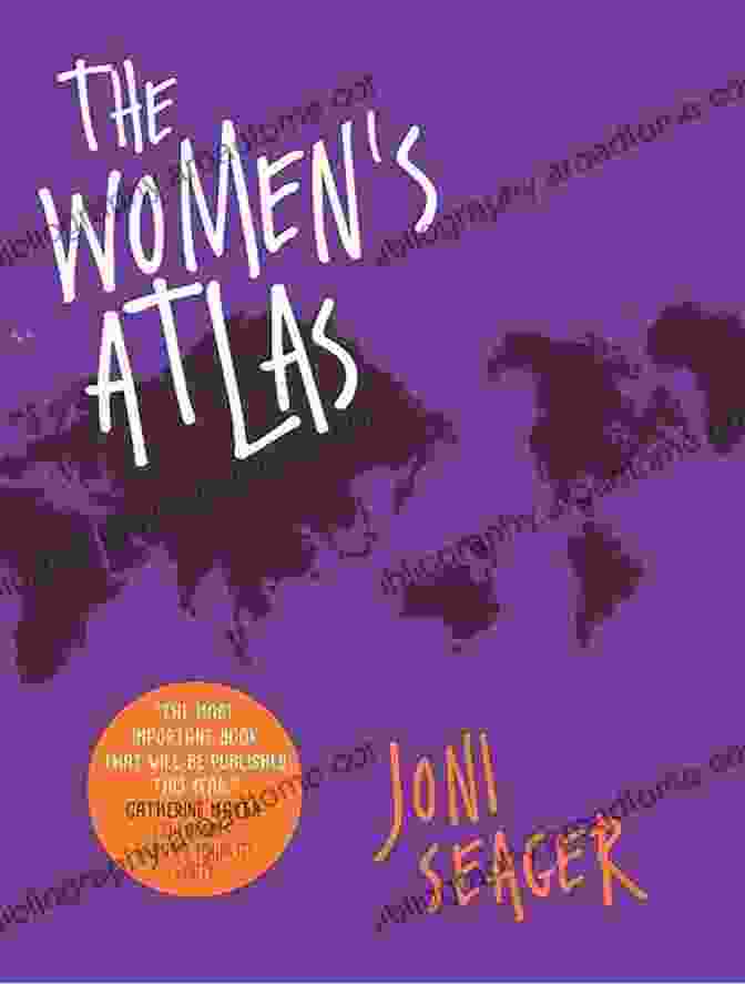 Cover Of The Women Atlas By Joni Seager The Women S Atlas Joni Seager