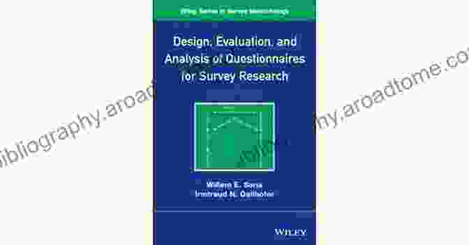 Design Evaluation And Analysis Of Questionnaires For Survey Research Book Cover Design Evaluation And Analysis Of Questionnaires For Survey Research (Wiley In Survey Methodology)