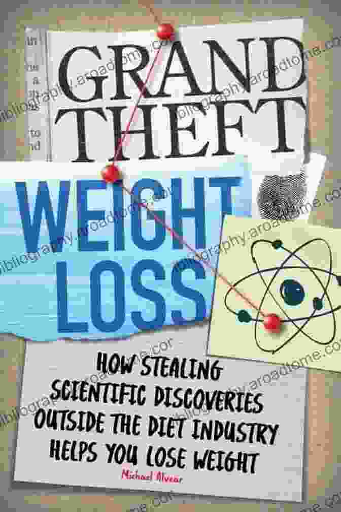 Grand Theft Weight Loss Book Cover: A Vibrant And Eye Catching Image Of A Person Breaking Free From Chains, Symbolizing The Liberation From Weight Loss Struggles Grand Theft Weight Loss Ernest Michael Alvear