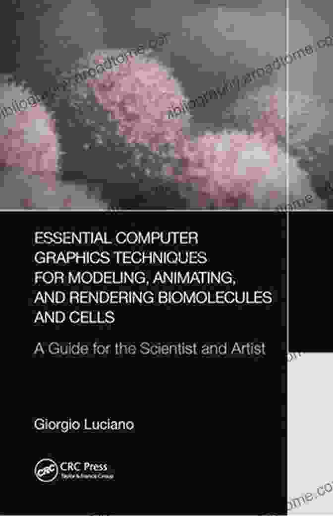 Keyframe Animation Timeline Essential Computer Graphics Techniques For Modeling Animating And Rendering Biomolecules And Cells: A Guide For The Scientist And Artist