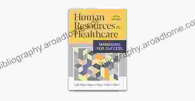 Managing For Success, Fifth Edition Book Cover Human Resources In Healthcare: Managing For Success Fifth Edition