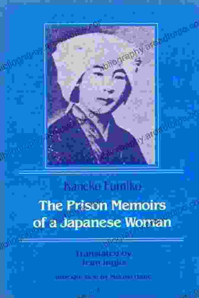 Page From The Prison Memoir, Featuring Handwritten Text In Japanese The Prison Memoirs Of A Japanese Woman (Foremother Legacies)