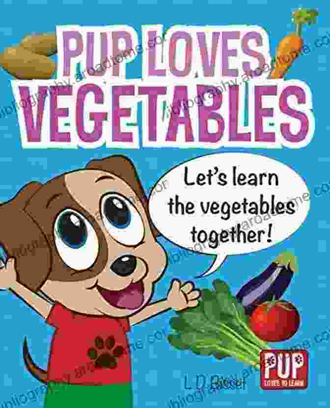 Pup Loves Colors Pup Loves To Learn Book PUP LOVES COLORS (Pup Loves To Learn)