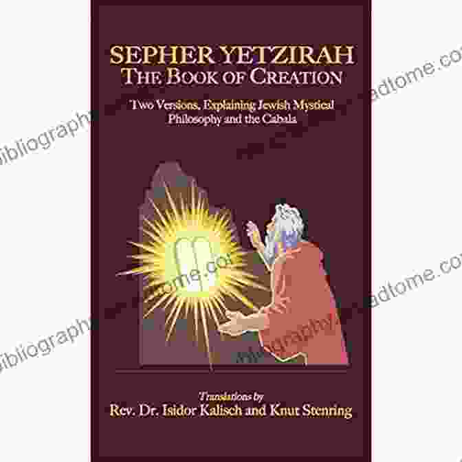 Sepher Yetzirah Book SEPHER YETZIRAH OR THE OF CREATION : Understanding The Gra Tree And Kabbalah