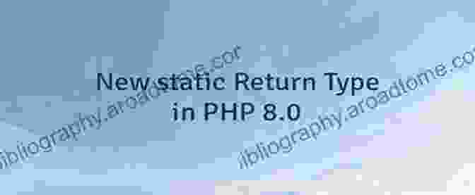 Static Return Types In PHP Guide To PHP 7 4: New Features Deprecations Changes Performance And A Look At PHP 8