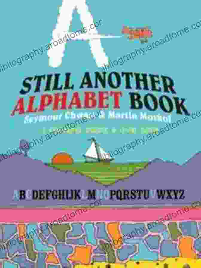 Still Another Alphabet Book Colorful Puzzle Game Still Another Alphabet Book: A Colorful Puzzle Game