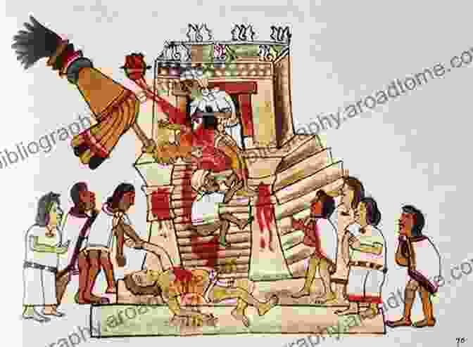 The Captivating Religious Practices Of The Aztecs, Involving Elaborate Rituals, Human Sacrifice, And A Profound Connection To The Natural World. Age Of The Aztecs (The Time Chronicles 2)