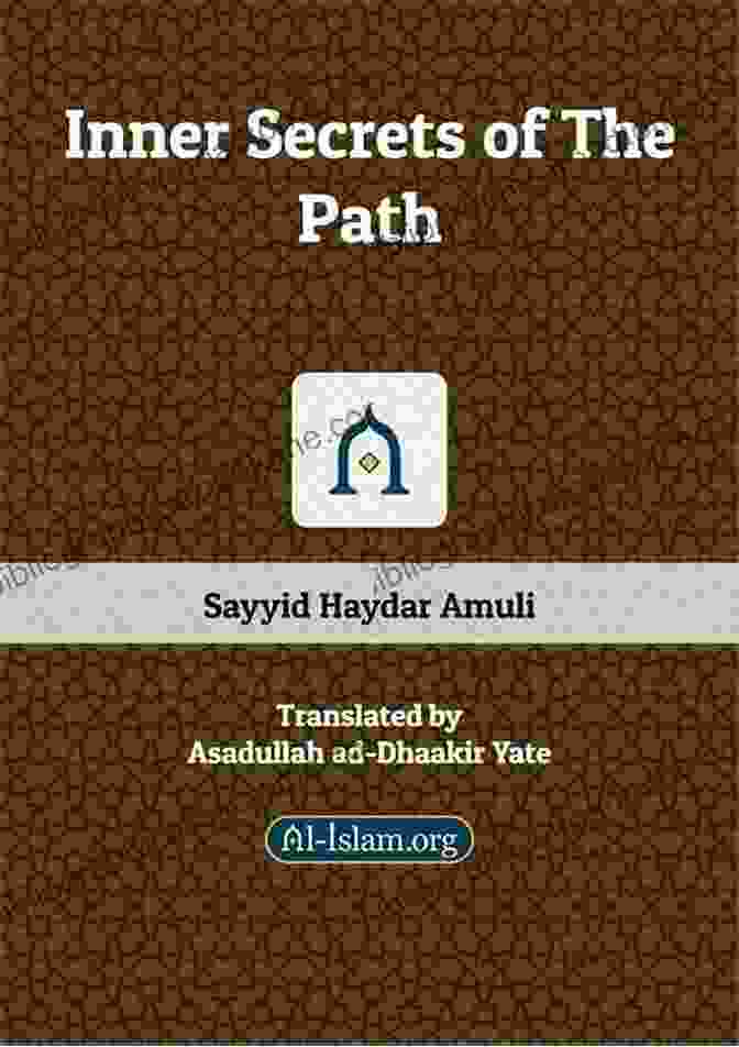 The Inner Path Of Islam: Perennial Philosophy To Sufism: The Inner Path Of Islam (Perennial Philosophy)