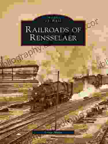 Railroads Of Rensselaer (Images Of Rail)