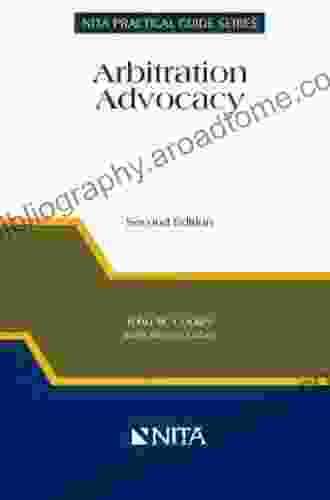 Arbitration Advocacy (NITA) John W Cooley