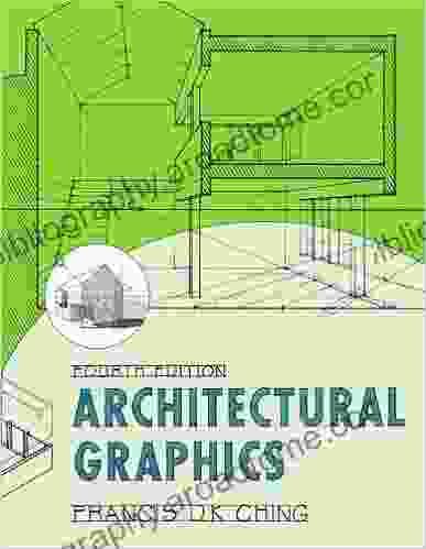 Architectural Graphics Francis D K Ching