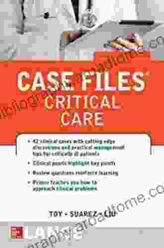 Case Files Critical Care (LANGE Case Files)