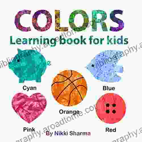 Colors Learning For Kids: Early Learning Picture For Preschoolers Girls Boys Ages 3 5