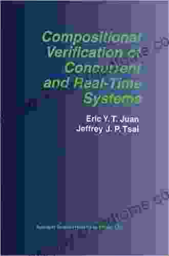 Compositional Verification Of Concurrent And Real Time Systems (The Springer International In Engineering And Computer Science 676)