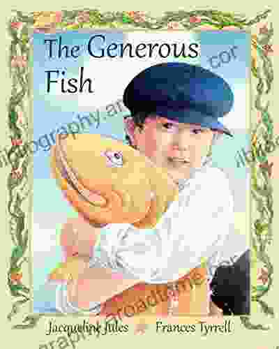 The Generous Fish Frances Tyrrell