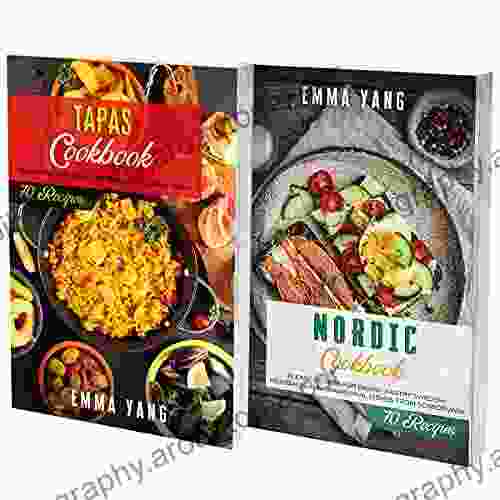 Scandinavian And Spanish Cookbook: 2 In 1: 140 Recipes For Typical Food From Scandinavia And Spain