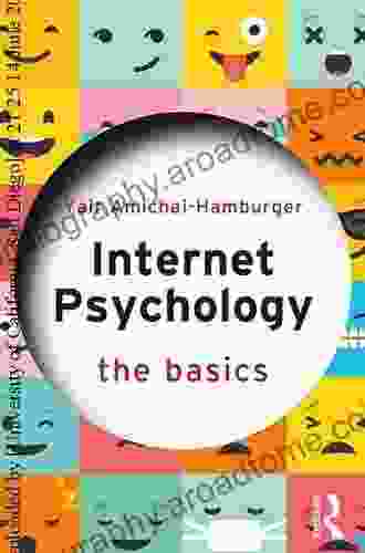 Internet Psychology: The Basics Haiyang Chao