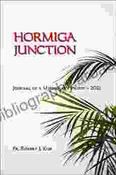 Hormiga Junction: Journal of a Missionary Priest 2024