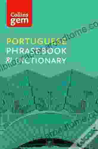 Collins Portuguese Phrasebook And Dictionary Gem Edition (Collins Gem)