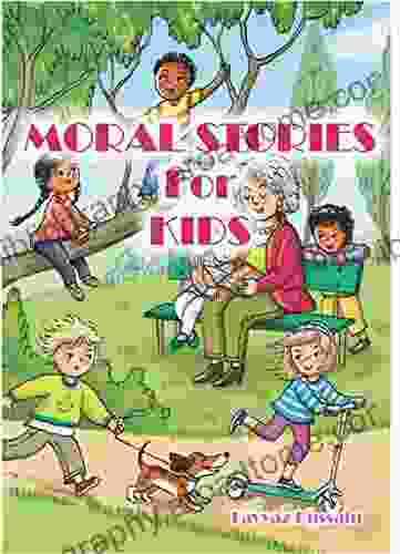 Moral Stories For Kids: Muslim Kids