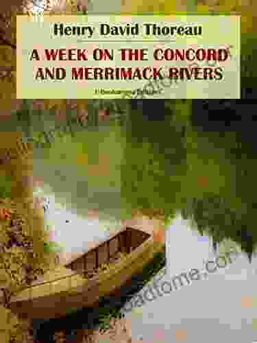 A Week On The Concord And Merrimack Rivers