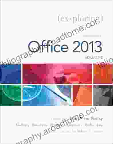 Exploring Microsoft Office 2024 Volume 2 (2 Downloads) (Exploring For Office 2024)