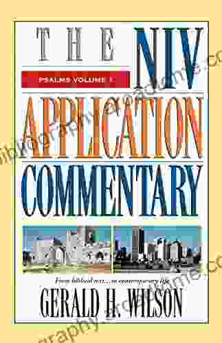 Psalms Volume 1: Volume 1: From Biblical Text To Contemporary Life (The NIV Application Commentary)