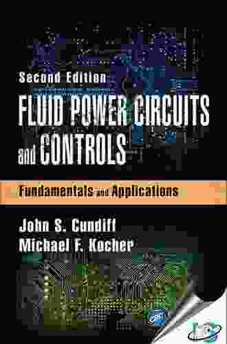 Fluid Power Circuits And Controls: Fundamentals And Applications (Mechanical And Aerospace Engineering 21)