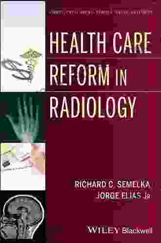 Health Care Reform in Radiology (Current Clinical Imaging 16)