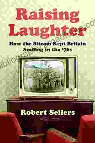 Raising Laughter: How The Sitcom Kept Britain Smiling In The 70s