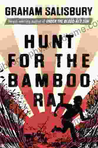 Hunt for the Bamboo Rat (Prisoners of the Empire Series)