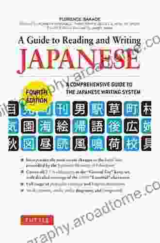 Guide To Reading And Writing Japanese: Fourth Edition JLPT All Levels (2 136 Japanese Kanji Characters)