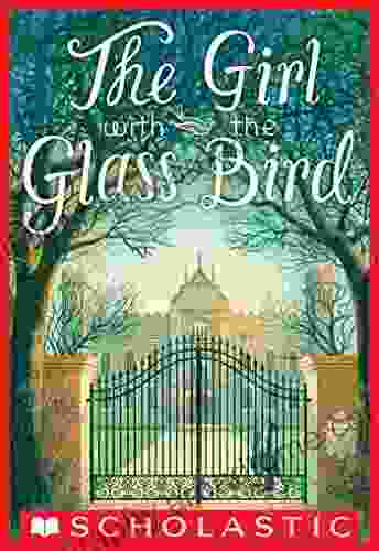 The Girl With The Glass Bird: A Knight S Haddon Boarding School Mystery