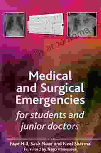 Medical And Surgical Emergencies For Students And Junior Doctors