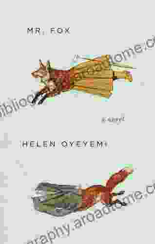 Mr Fox Helen Oyeyemi