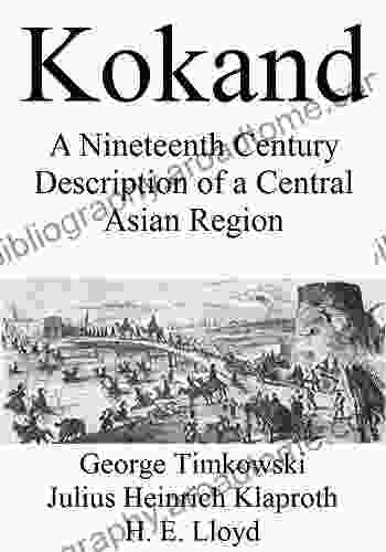 Kokand: A Nineteenth Century Description of a Central Asian Region