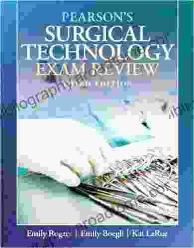 Pearson S Surgical Technology Exam Review (2 Download)