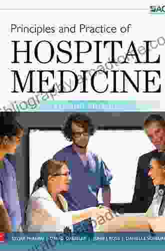 Principles and Practice of Hospital Medicine Second Edition