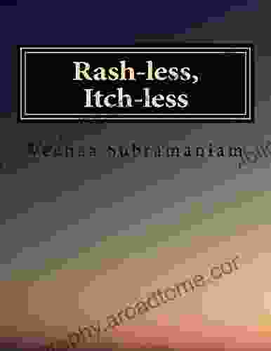 Rash Less Itch Less Judith Hanson Lasater