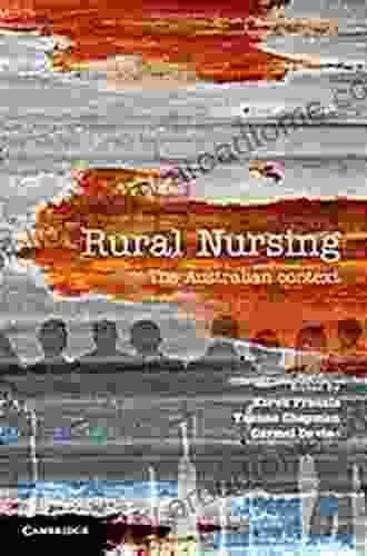 Rural Nursing: The Australian Context