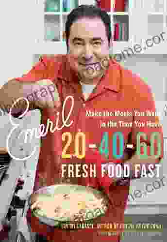 Emeril 20 40 60: Fresh Food Fast (Emeril S)