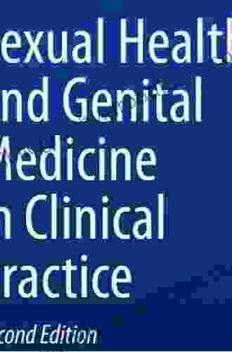 Sexual Health And Genital Medicine In Clinical Practice