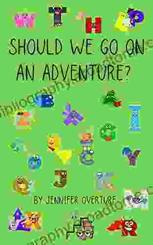 Should We Go On An Adventure?