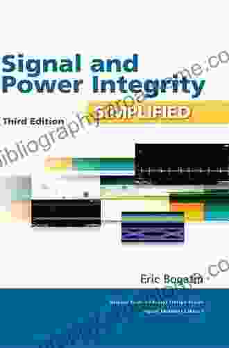 Signal And Power Integrity Simplified (Signal Integrity Library)