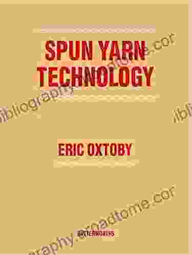 Spun Yarn Technology Eric Oxtoby