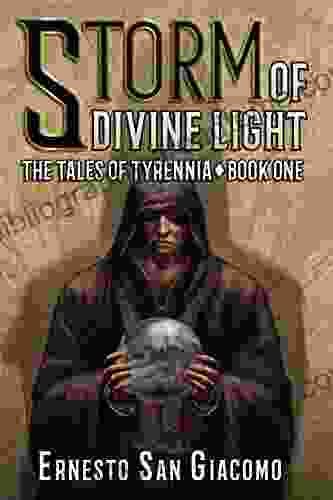 Storm Of Divine Light: The Tales Of Tyrennia One